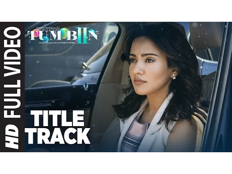 Download MP3 Tum Bin 2 Title Song (Full Video)| Ankit Tiwari | Neha Sharma, Aditya Seal, Aashim Gulati | T-Series