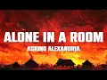 ASKING ALEXANDRIA - Alone In A Room (Acoustic) [Lyrics]