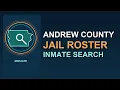 Andrew County Jail Roster Inmate Search Guide Missouri
