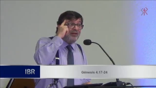 Gênesis 4.17-24 - Verdades sobre as pessoas perversas - Pr. Marcos Granconato