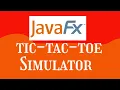 14 10 Tic-Tac-Toe Simulator JavaFX Starting Out With Java