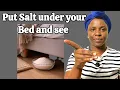 Put Salt Under Your Bed This 2026 and You ll Thank Me Later
