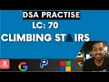 LC 70 Climbing Stairs DSA Coding interview preparation