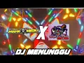 Download Lagu DJ MENUNGGU NOM NOMAN JALAN TANGGUL FEAT (MAHAMERU AUDIO LUMAJANG) FULL BASS 