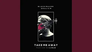 take me away feat lihle 