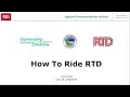 How to Ride RTD