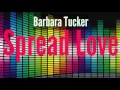 Barbara Tucker ● Spread Love ● (Capecooked Mix)