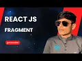 React JS Fragment React JS Hindi Series MrCodder Parth Patel
