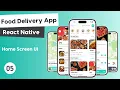 Food Delivery App with React Native - Home Screen UI