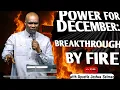 December Prayer: Prophetic Breakthrough Prayer Live for DECEMBER! || Apostle Joshua Selman