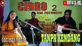 Download Cidro 2 (panas panas e srengenge kui) TANPA KENDANG Cipt Alm. Didi Kempot Versi Santuy Cuy Tanpa JEP MP3