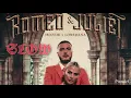 Loredana x Mozzik - Romeo & Juliet Slowed