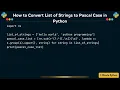 How to Convert List of Strings to Pascal Case in Python