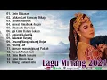 Lagu Lagu Minang Terbaru 2024 ~ Cinto Bakasan, Takkan Lari Gunuang Dikaja Lagu Minang Full Album 2024