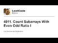 4011 Count Subarrays With Even Odd Ratio I Leetcode Medium