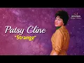 Patsy Cline - Strange with