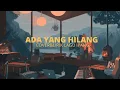 Download Lagu Ipang - Ada Yang Hilang || Lyrics Video Cover by Manda Rose