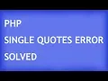 PHP String with single quotes error solved PHP SQL single quotes inserting error