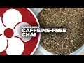 Download Lagu Caffeine-free Chai