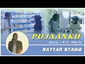 Download Lagu RAYYAN SYAHID | PUJAANKU | Official Music Video