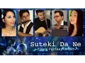 Lagu Final Fantasy X - Suteki Da Ne cover [with MatchaLatte, EffeDiMarte, QuasiDieci, KillobilloNero]