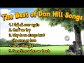 The Best of Dan Hill Songs (with Lyrics)