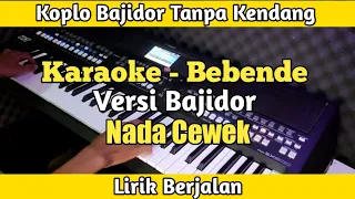 bebende versi koplo bajidor tanpa kendang karaoke