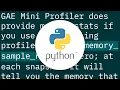 Profiling memory usage on App Engine