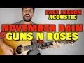 Download Lagu Guns N Roses November Rain Easy Acoustic Lesson
