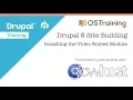 Drupal 8 Site Building Lesson 22 Installing the Embed Module