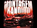 Montagem Bandido (Super Slowed)