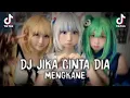 Download Lagu DJ JIKA CINTA DIA JEDAG JEDUG KANE VIRAL TIKTOK TERBARU 2022