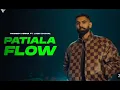 Patiala Flow new Punjabi song (parmish verma ) ft laddi Chahal