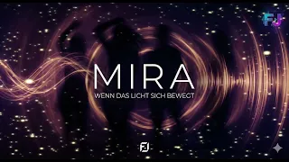 Mira ( Wenn das Licht sich bewegt)