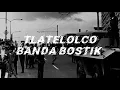 Tlatelolco - Banda Bostik (LETRA)