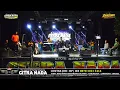 Download Lagu BENDUNGAN KARET // CITRA NADA LIVE DUSUN KALENPANDAN -  DESA JATIMAKMUR // KEC.SONGGOM - BREBES