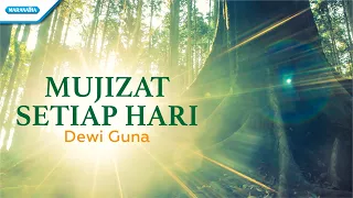 Download Mujizat Setiap Hari - Dewi Guna (with lyric) MP3