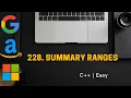 228 Summary Ranges Strings 2-pointer Approach June DLC Day - 12