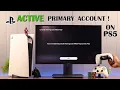 PS5 How to Activate Primary Account New