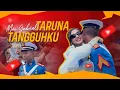 Lagu MENGHADIRI WISUDA ANAKKU TERCINYA, TARUNA TANGGUHKU  #PART1