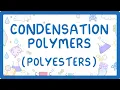 GCSE Chemistry - Condensation Polymers Polyesters exams