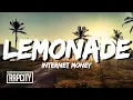 Download Lagu Internet Money - Lemonade (Lyrics) ft. Don Toliver, Gunna \u0026 NAV