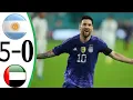 Argentina Vs UAE 5-0 All Goals aAnd HighLights Extended 2022