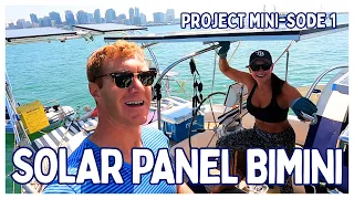 Project Mini-sode 1 | Sailboat Bimini DIY Solar Panel Frame