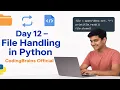 Day 12 - File Handling in Python Open Read Write Append With Statement