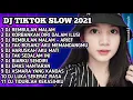 Download Lagu DJ TIKTOK SLOW 2021 - DJ REMBULAN MALAM - DJ KORBANKAN DIRI DALAM ILUSI - DJ REMBULAN MALAM ARIEF