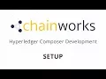 Hyperledger Composer Tutorial - Setup