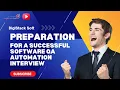 Crack the Code Mastering Software QA Automation Interviews