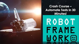 Robot Framework With Python Crash Course 37-Min Part 1