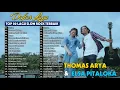 Download Lagu THOMAS ARYA \u0026 ELSA PITALOKA Full Album Terbaru 2022 Izinkan,Dimana Salahnya,Butiran Sandiwara Cinta